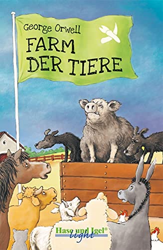 Farm der Tiere: Schulausgabe von Hase und Igel Verlag